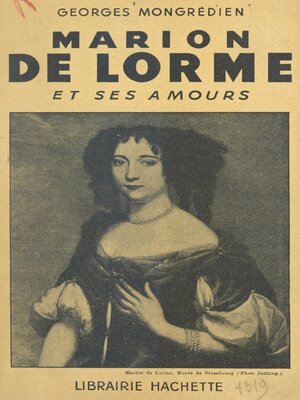 cover image of Marion de Lorme et ses amours
